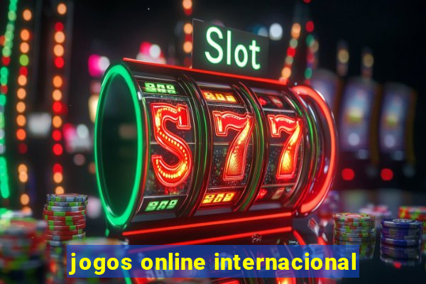 jogos online internacional